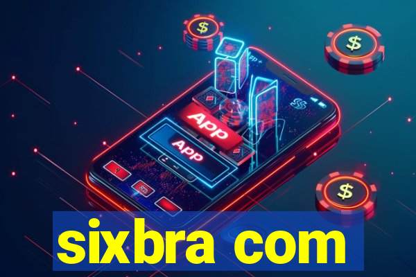 sixbra com